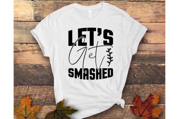 Let’s Get Smashed Embroidery Design Review
